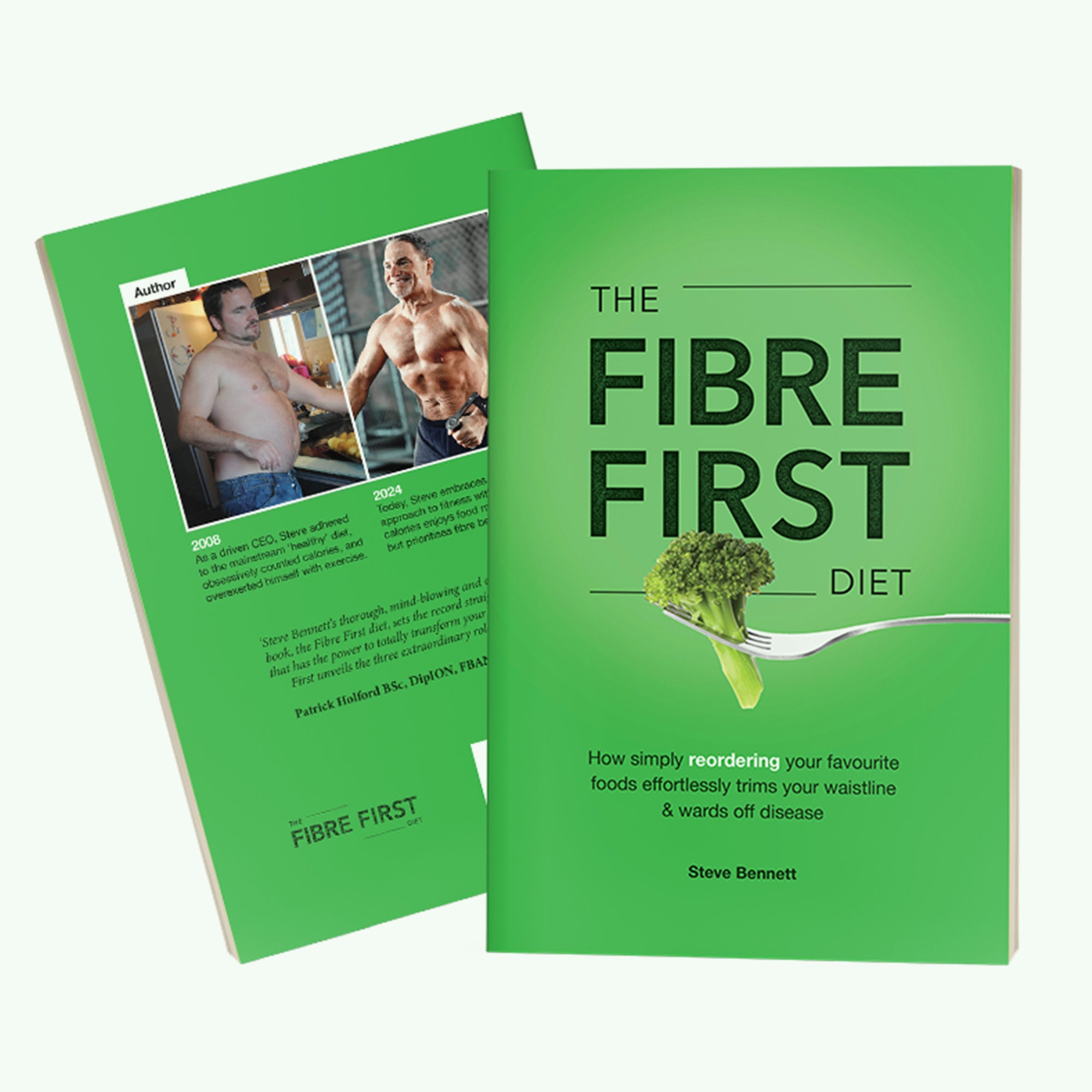 The Fibre First Diet